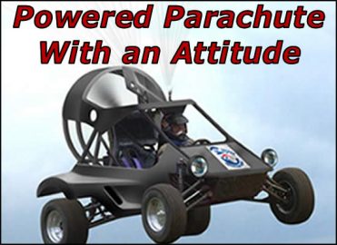 Powered Parachute with an Attitude