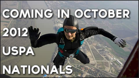 Coming in October - 2012 USPA Nationals