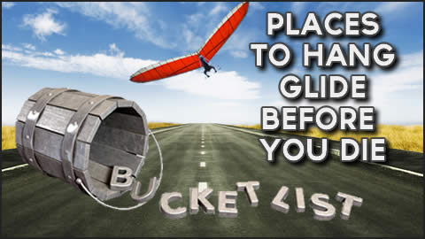 Hang Gliding Bucket List