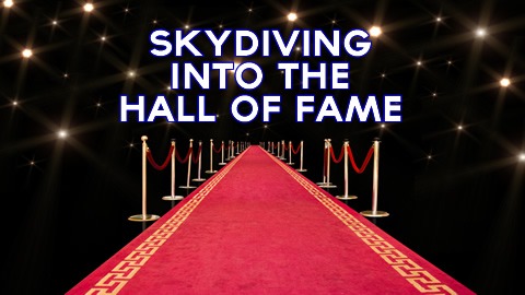 7 New Inductees into the National Sky Diving Hall of Fame