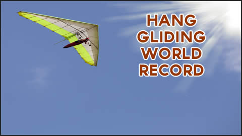 New Hang Gliding World Record Set in Chile