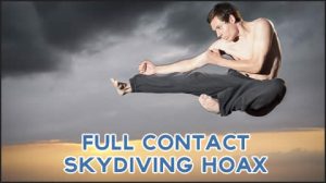 The Sport of Full Contact Skydiving is a Hoax