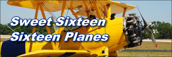 Sweet Sixteen - Sixteen Planes